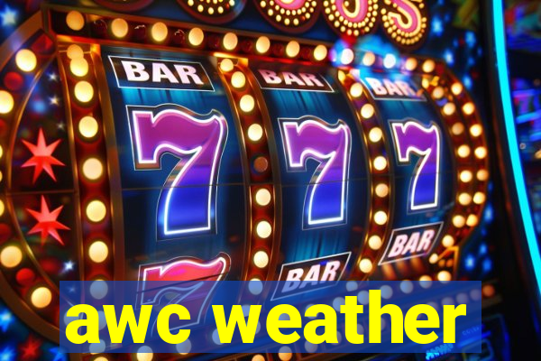 awc weather
